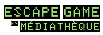 Escape Game en médiathèque